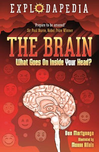 Explodapedia: The Brain 