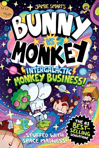 Bunny vs Monkey: Intergalactic Monkey Business! (a Phoenix Comic Book): the instant number one bestselling book from creative genius Jamie Smart