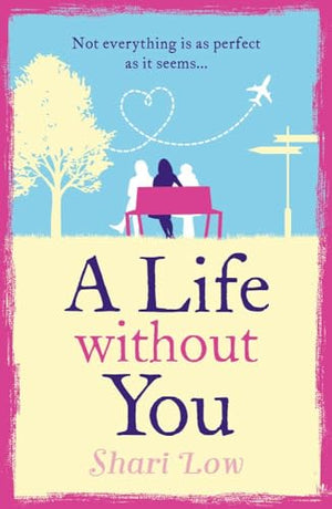 A Life Without You