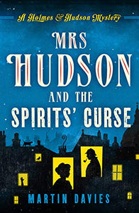 Mrs Hudson and the Spirits' Curse 