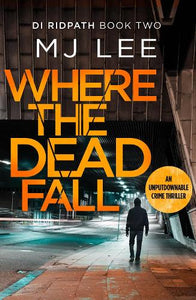 Where The Dead Fall 