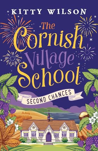 The Cornish Village School - Second Chances