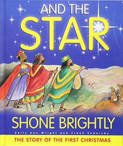 And the Star Shone Brightly