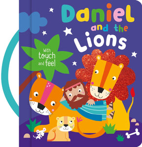 Daniel and the Lions with Touch and Feel 