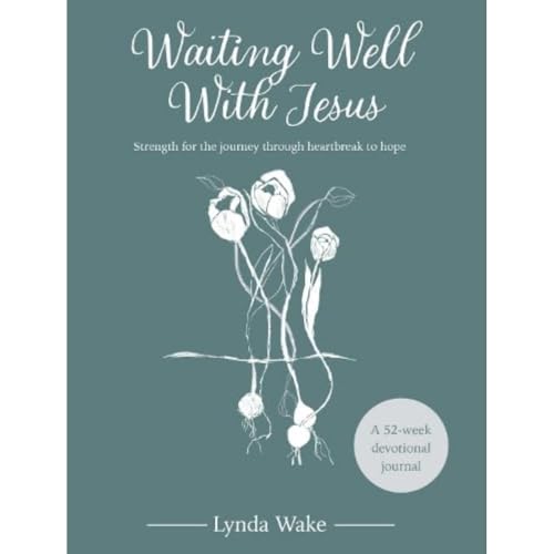Waiting Well With Jesus