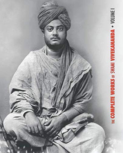 The Complete Works of Swami Vivekananda, Volume 1