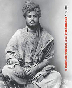 The Complete Works of Swami Vivekananda, Volume 1 