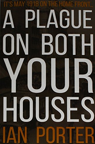 A Plague on Both Your Houses