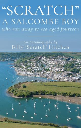 "Scratch", A Salcombe Boy