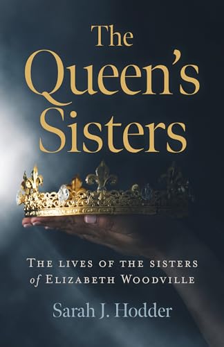 The Queen's Sisters, The