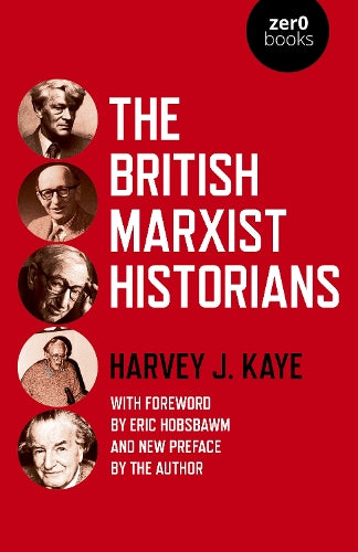 The British Marxist Historians, The