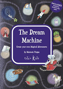 Relax Kids: The Dream Machine 