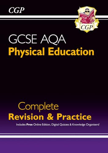 GCSE Physical Education AQA Complete Revision & Practice (with Online Edition and Quizzes)