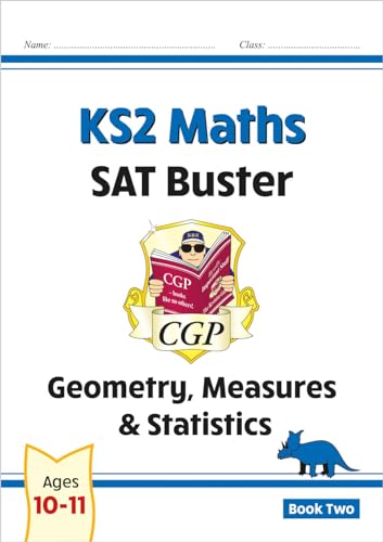 KS2 Maths SAT Buster: Geometry, Measures & Statistics - Book 2 (for the 2027 tests)