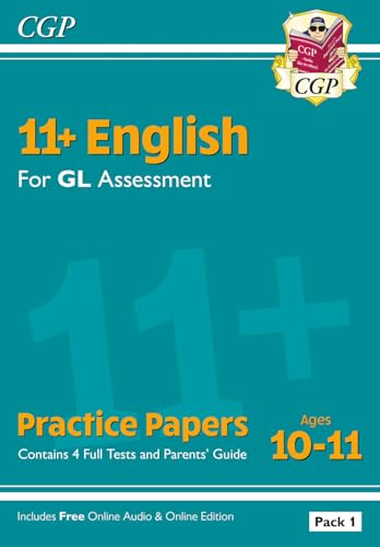11+ GL English Practice Papers: Ages 10-11 - Pack 1 (with Parents' Guide & Online Edition)