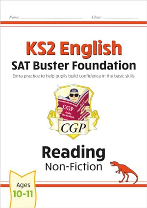 KS2 English Reading SAT Buster Foundation: Non-Fiction (for the 2027 tests)