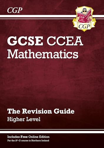CCEA GCSE Maths Revision Guide: Higher (with Online Edition)