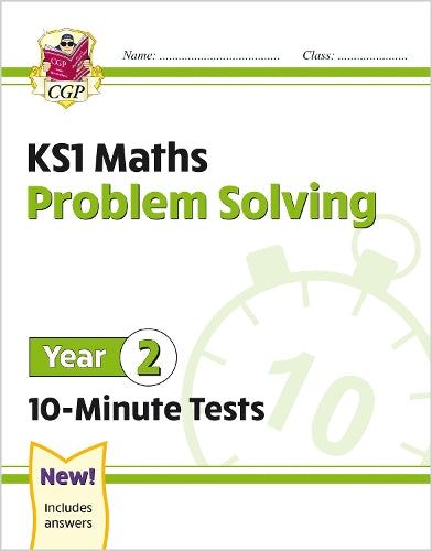KS1 Year 2 Maths 10-Minute Tests: Problem Solving