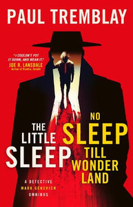 The Little Sleep and No Sleep Till Wonderland omnibus 