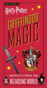 Harry Potter: Gryffindor Magic - Artifacts from the Wizarding World 