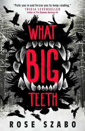 What Big Teeth