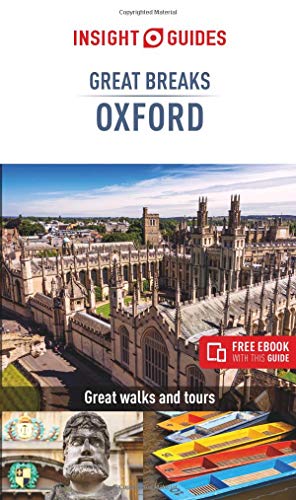 Insight Guides Great Breaks Oxford (Travel Guide with Free eBook)