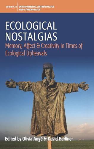 Ecological Nostalgias