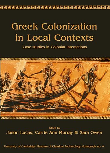 Greek Colonization in Local Contexts
