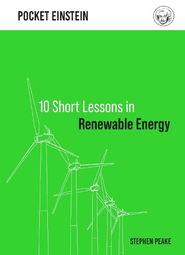 10 Short Lessons in Renewable Energy