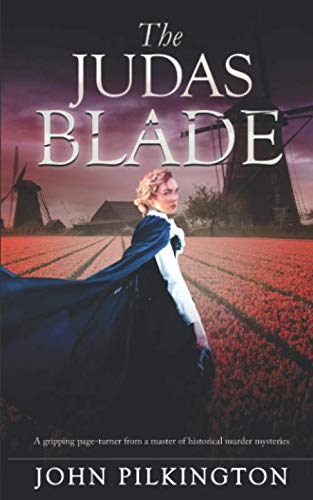 THE JUDAS BLADE a gripping page-turner from a master of historical murder mysteries (Betsy Brand Mystery)