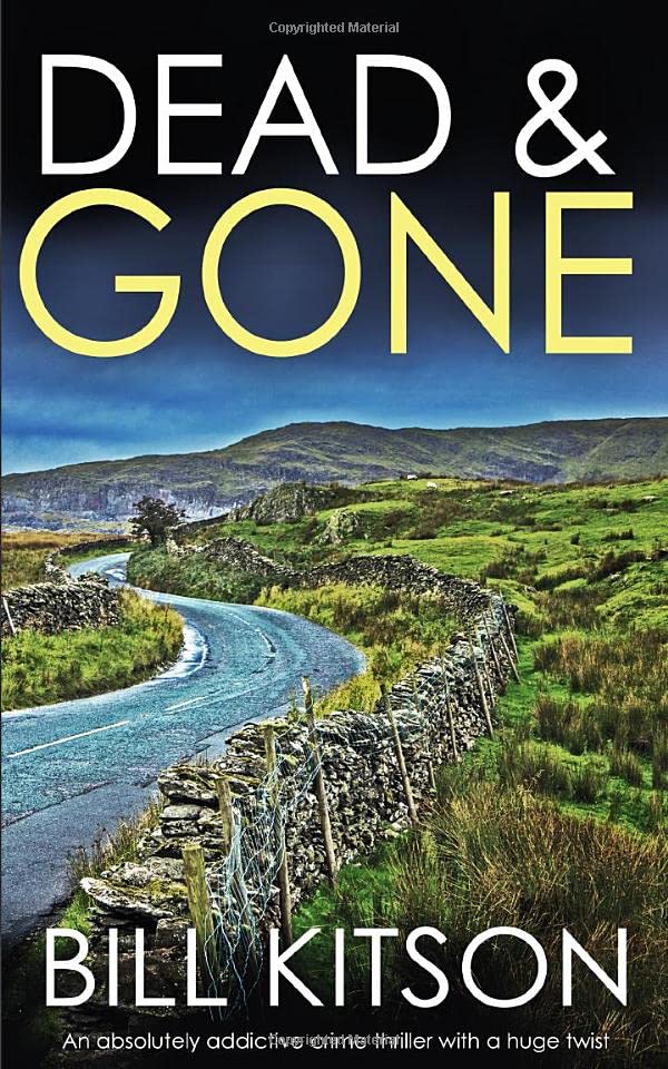 DEAD & GONE an absolutely addictive crime thriller with a huge twist (Detective Mike Nash)