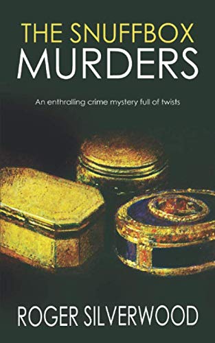 THE SNUFFBOX MURDERS an enthralling crime mystery full of twists (Yorkshire Murder Mysteries)