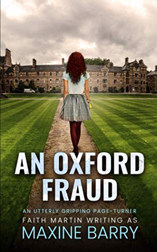 AN OXFORD FRAUD an utterly gripping page-turner (Great Reads)