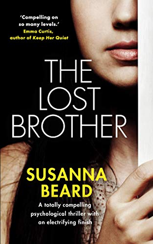 THE LOST BROTHER a totally compelling psychological thriller with an electrifying finish