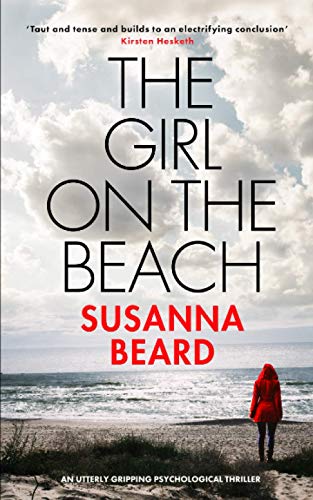 THE GIRL ON THE BEACH an utterly gripping psychological thriller