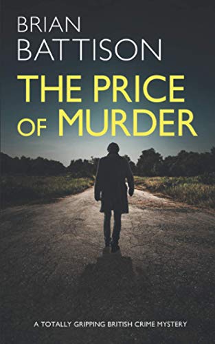 THE PRICE OF MURDER a totally gripping British crime mystery (Detective Jim Ashworth)