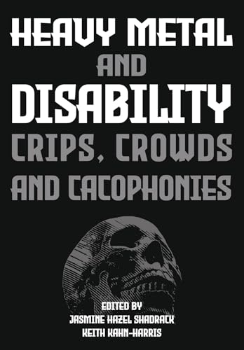 Heavy Metal and Disability