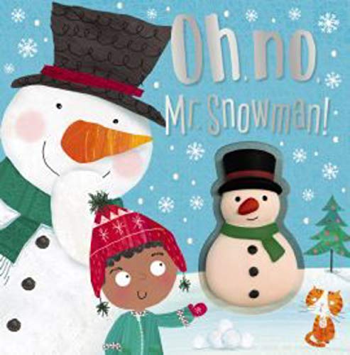 Oh No Mr Snowman