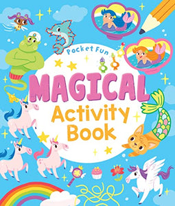 Pocket Fun: Magical Activity Book 