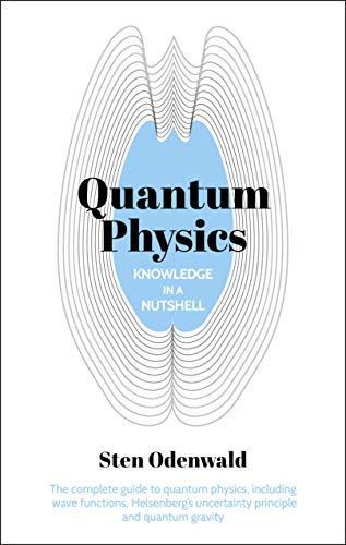 Knowledge in a Nutshell: Quantum Physics