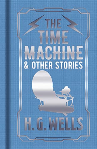 The Time Machine & Other Stories