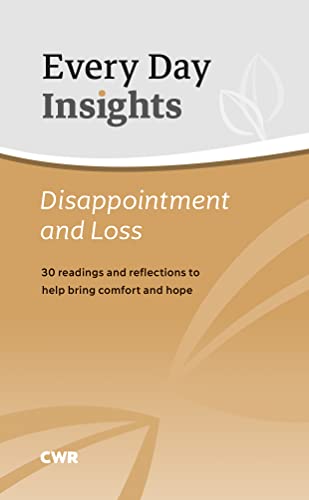 Every Day Insights: Disappointment & Loss