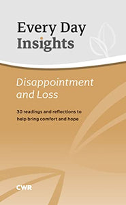 Every Day Insights: Disappointment & Loss 