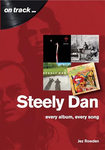 Steely Dan: The Music of Walter Becker & Donald Fagen