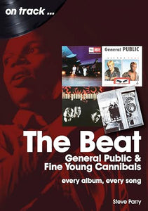 The Beat, General Public and Fine Young Cannibals On Track 