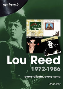Lou Reed 1972 to 1986 On Track 
