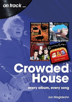 Crowded House On Track