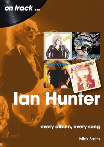 Ian Hunter On Track