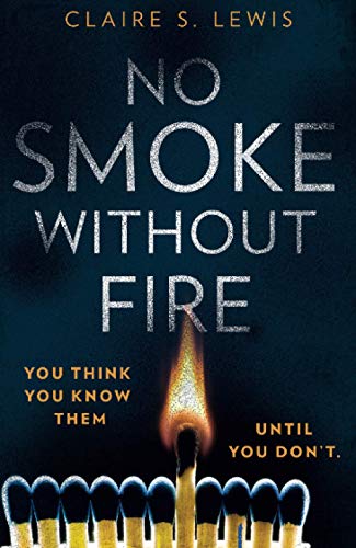 No Smoke Without Fire