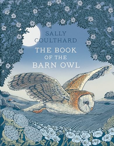 The Book of the Barn Owl